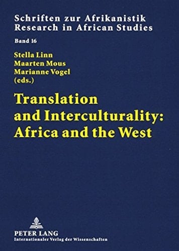 Translation and Interculturality Africa and the West