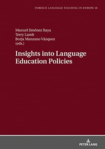 Insights Into Language Education Policies