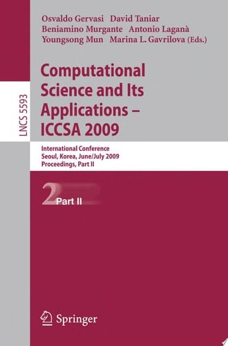 Computational Science and Its Applications – ICCSA 2009 International Conference, Seoul, Korea, June 29--July 2, 2009, Proceedings, Part II