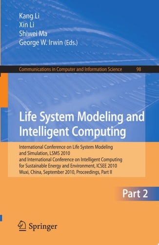 Life System Modeling and Intelligent Computing