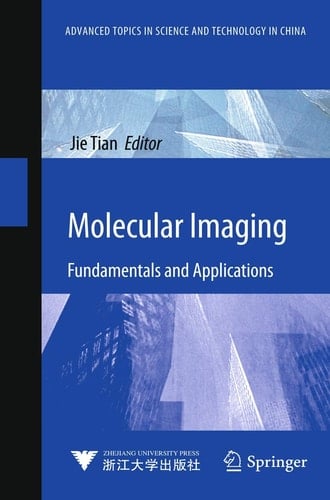 Molecular Imaging Fundamentals and Applications