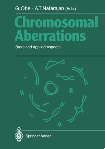 Chromosomal Aberrations Basic and Applied Aspects