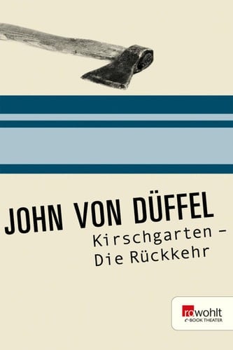 Kirschgarten Die Rückkehr