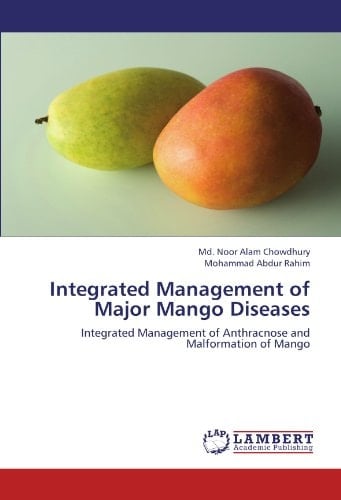 Integrated Management of Major Mango Diseases