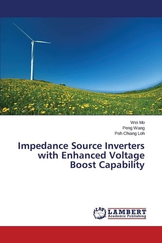 Impedance Source Inverters with Enhanced Voltage Boost Capability