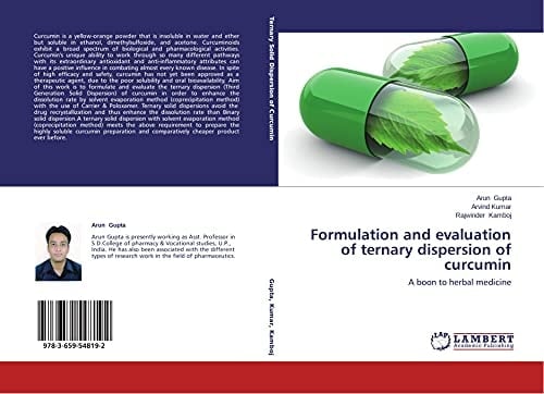 Formulation and Evaluation of Ternary Dispersion of Curcumin A Boon to Herbal Medicine
