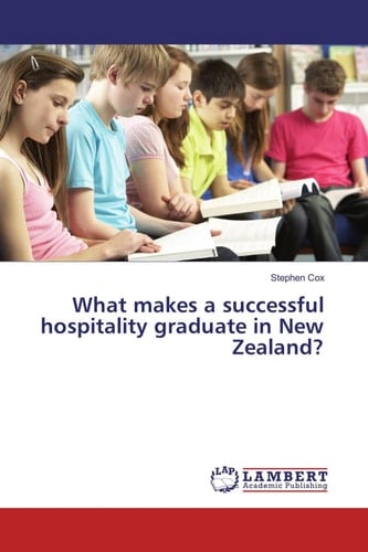 What Makes a Successful Hospitality Graduate in New Zealand?