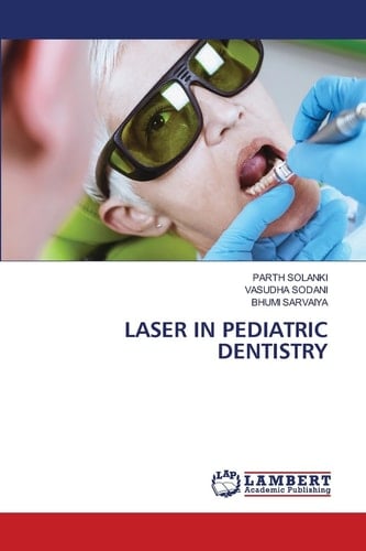 Laser in Pediatric Dentistry