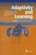 Adaptivity and Learning An Interdisciplinary Debate