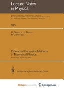 Differential Geometric Methods in Theoretical Physics Proceedings of the 19th International Conference Held in Rapallo, Italy, 19–24 June 1990