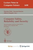 Computer Safety, Reliability and Security 18th International Conference, SAFECOMP'99, Toulouse, France, September 27-29, 1999, Proceedings