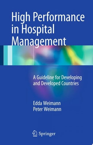 High Performance in Hospital Management