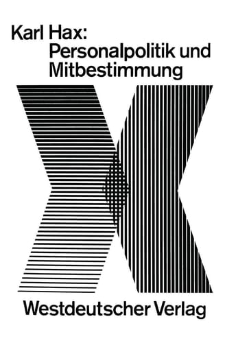 Personalpolitik und Mitbestimmung (German Edition)