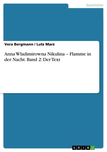 Anna Wladimirowna Nikulina - Flamme in der Nacht. Band 2 Der Text