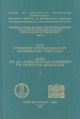 Acta Congressus internationalis 14. archaeologiae christianae: Tafelband. 296 p. : ill