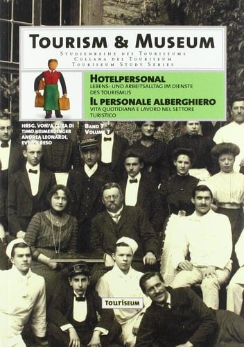 Hotelpersonal Lebens- und Arbeitsalltag Im Dienste Des Tourismus