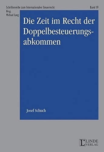 Die Zeit im Recht der Doppelbesteuerungsabkommen