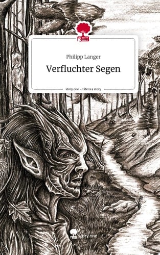 Verfluchter Segen. Life is a Story - story.one