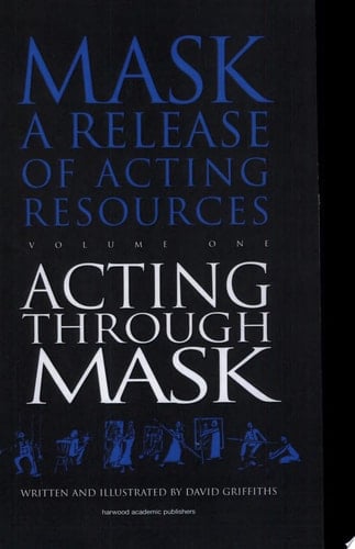 Acting Through Mask