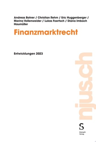 Finanzmarktrecht Entwicklungen 2023
