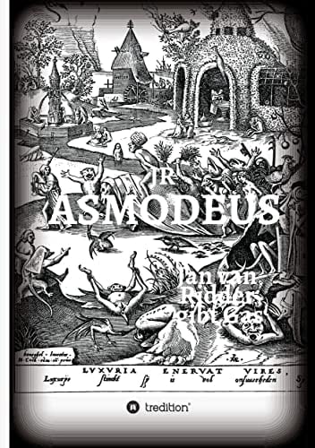 ASMODEUS - Kriminalroman Jan van Ridder gibt Gas - sein zweiter Fall - organisierte Rockerkriminalität - Hells Angels - Rheinland