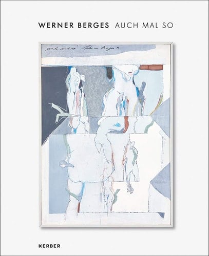 Werner Berges: for a Change