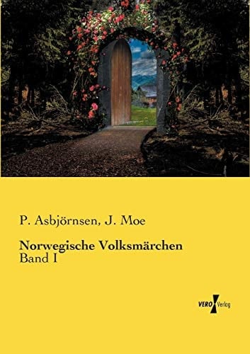 Norwegische Volksmärchen Band I