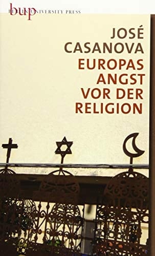 Europas Angst vor der Religion