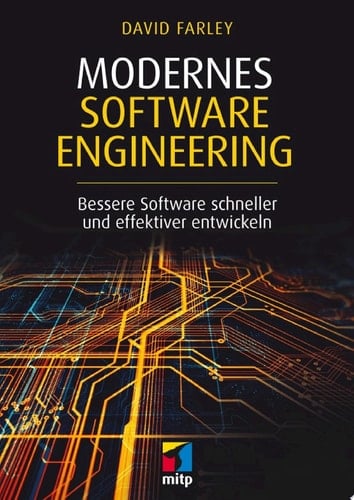 Modernes Software Engineering Bessere Software schneller und effektiver entwickeln