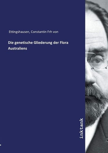 Die genetische Gliederung der Flora Australiens