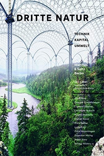 Dritte Natur 03| 1.2021 Climate Engineering