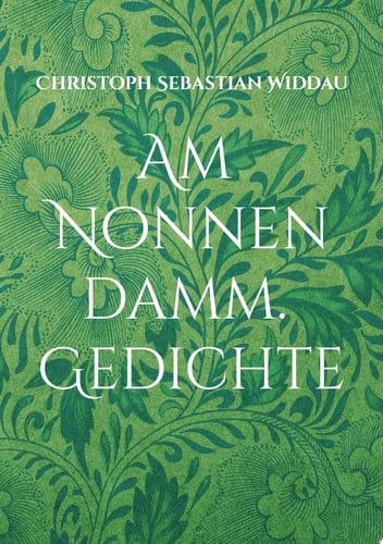 Am Nonnendamm Gedichte