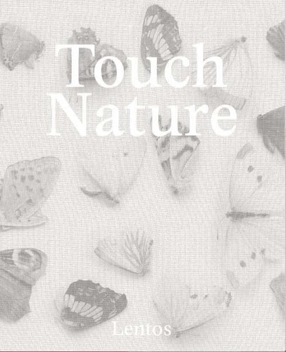 Touch Nature. Kunst und Ökologie