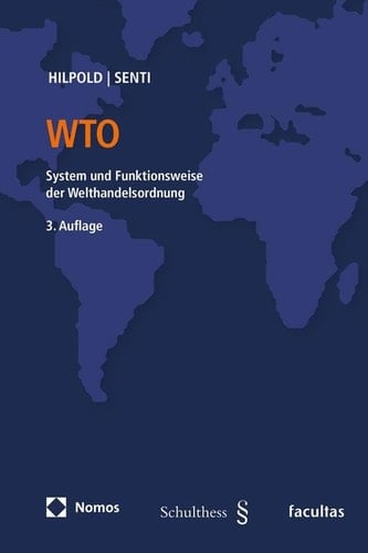 WTO System und Funktionsweise der Welthandelsordnung