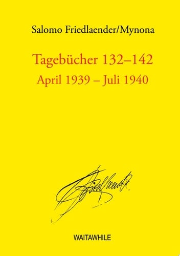 Tagebücher 132-142 April 1939-Juli 1940