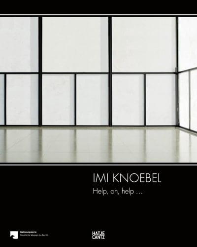 Imi Knoebel Help, Oh, Help ...