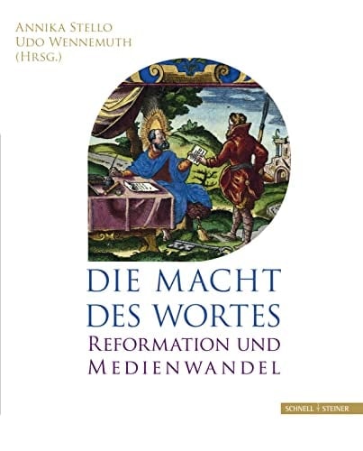 Die Macht des Wortes Reformation und Medienwandel