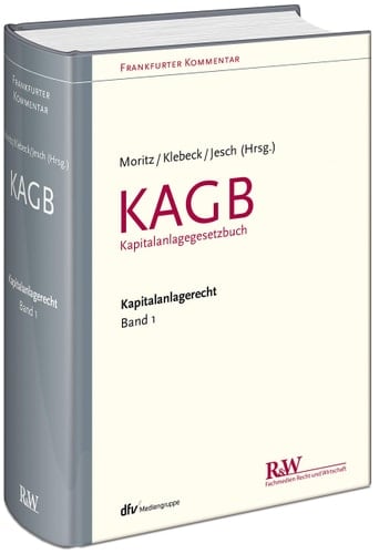 Frankfurter Kommentar zum Kapitalanlagerecht