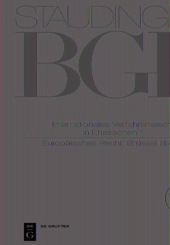 Internationales Verfahrensrecht in Ehesachen I (Europäisches Recht: Brüssel IIb-VO)