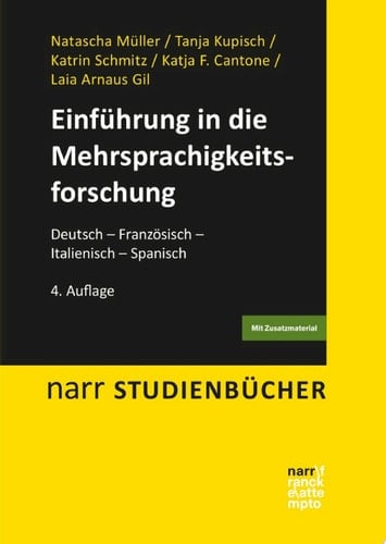 Einführung in die Mehrsprachigkeitsforschung Deutsch – Französisch – Italienisch – Spanisch