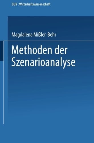 Methoden der Szenarioanalyse
