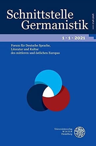 Schnittstelle Germanistik, Bd 1.1 (2021) Literaturlandschaften der Region