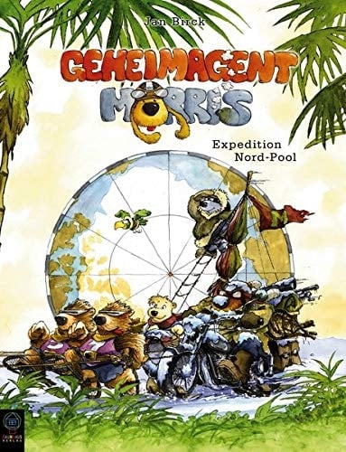 Geheimagent Morris - Expedition Nord-Pool . Band 3