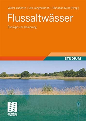 Flussaltwässer Ökologie und Sanierung