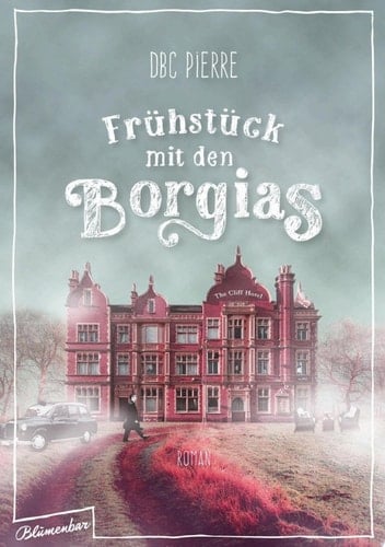Frühstück mit den Borgias Roman