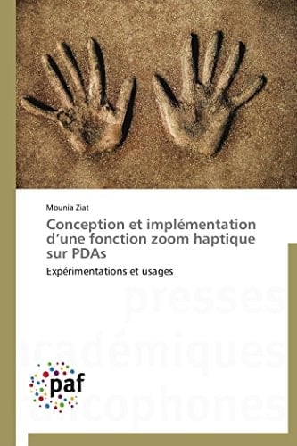 Conception Et Implémentation D'une Fonction Zoom Haptique Sur Pdas