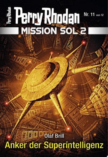 Mission SOL 2020 / 11: Anker der Superintelligenz Miniserie