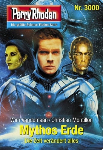 Perry Rhodan 3000: Mythos Erde Perry Rhodan-Zyklus "Mythos"