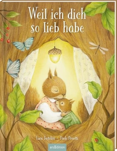 Weil ich dich so lieb habe