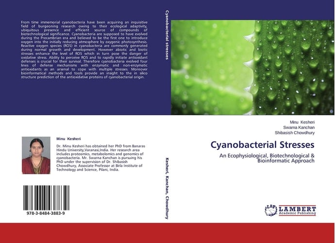 Cyanobacterial Stresses An Ecophysiological, Biotechnological & Bioinformatic Approach